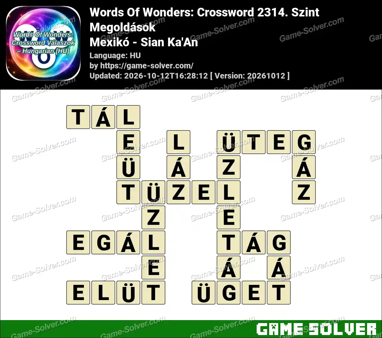 Words Of Wonders: Crossword 2314. Szint Megoldások – Mexikó – Sian Ka’An